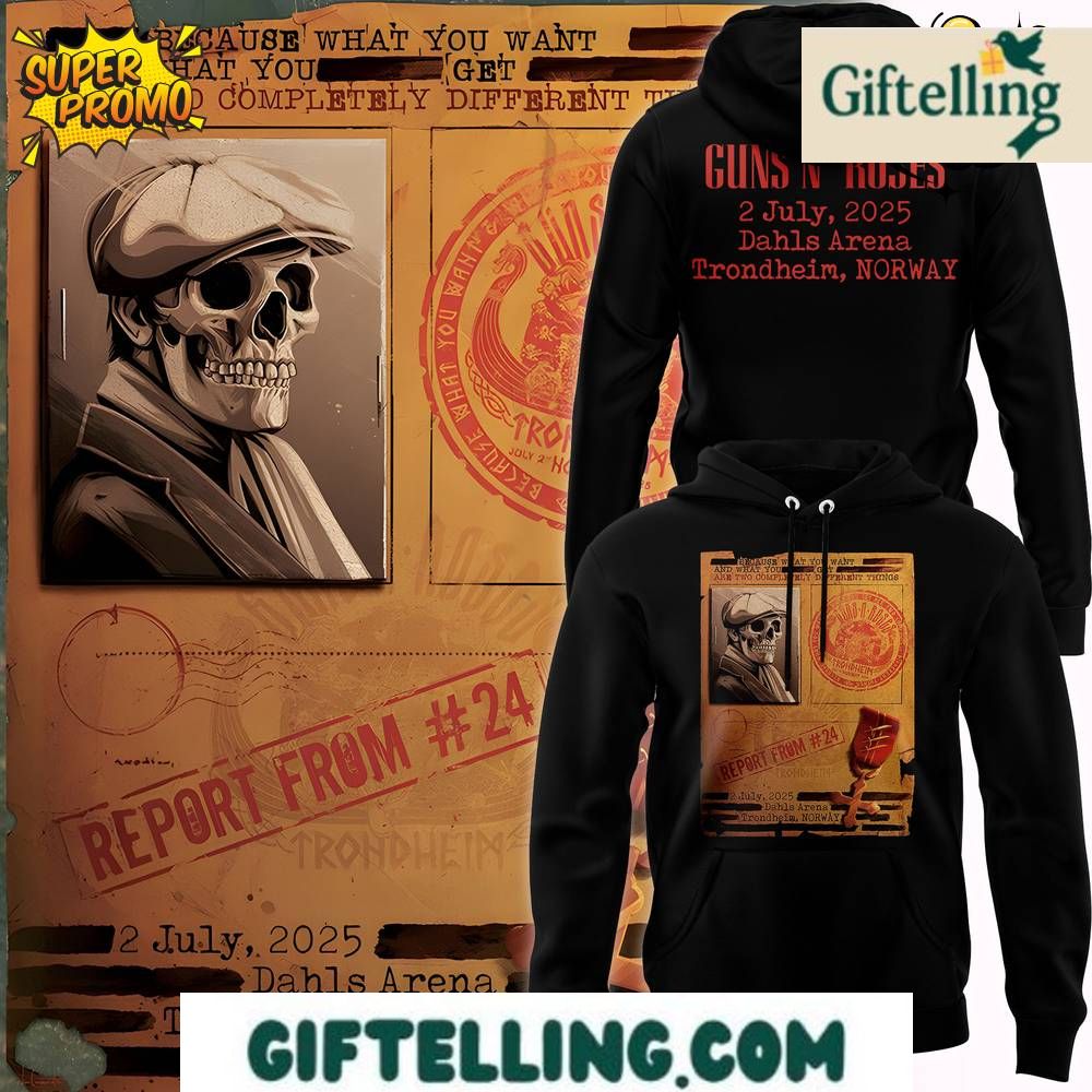Guns N Roses Norway Tonight marks our first time in Trondheim Hoodie