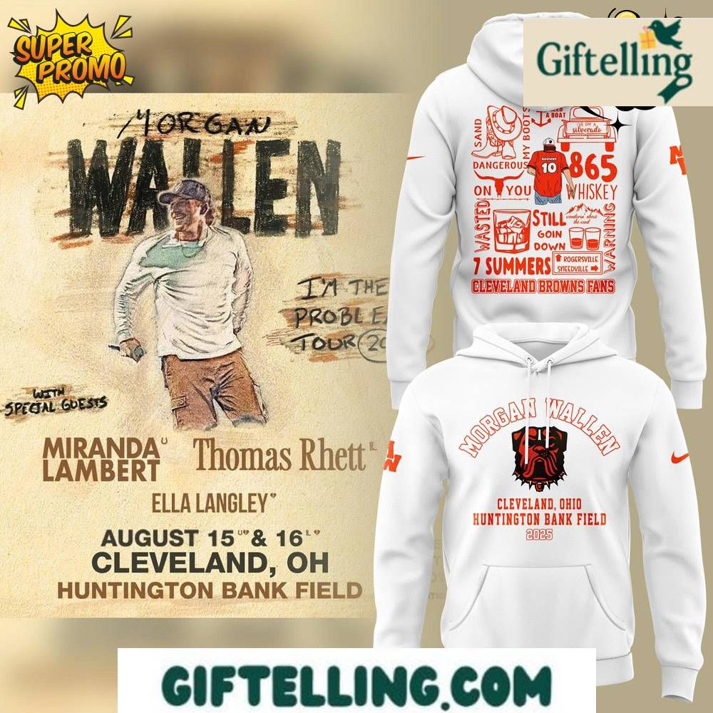Morgan Wallen Cleveland Browns Hoodie 2025 For Fans!