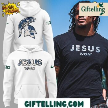 Michigan State Michigan Spartans x Jesus Won 2025 Hoodie
