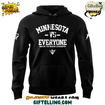 Minnesota Vs Everyone Back to Back Champs Hoodie celebrates consecutive championship victories and the defiant spirit that defines Minnesota athletic excellence
