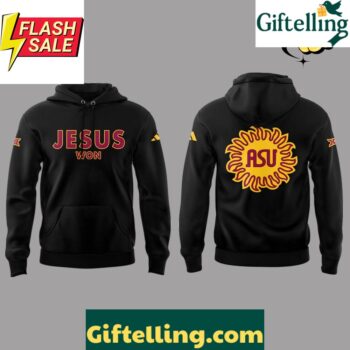 Arizona State Sun Devils x JESUS WON Special Hoodie