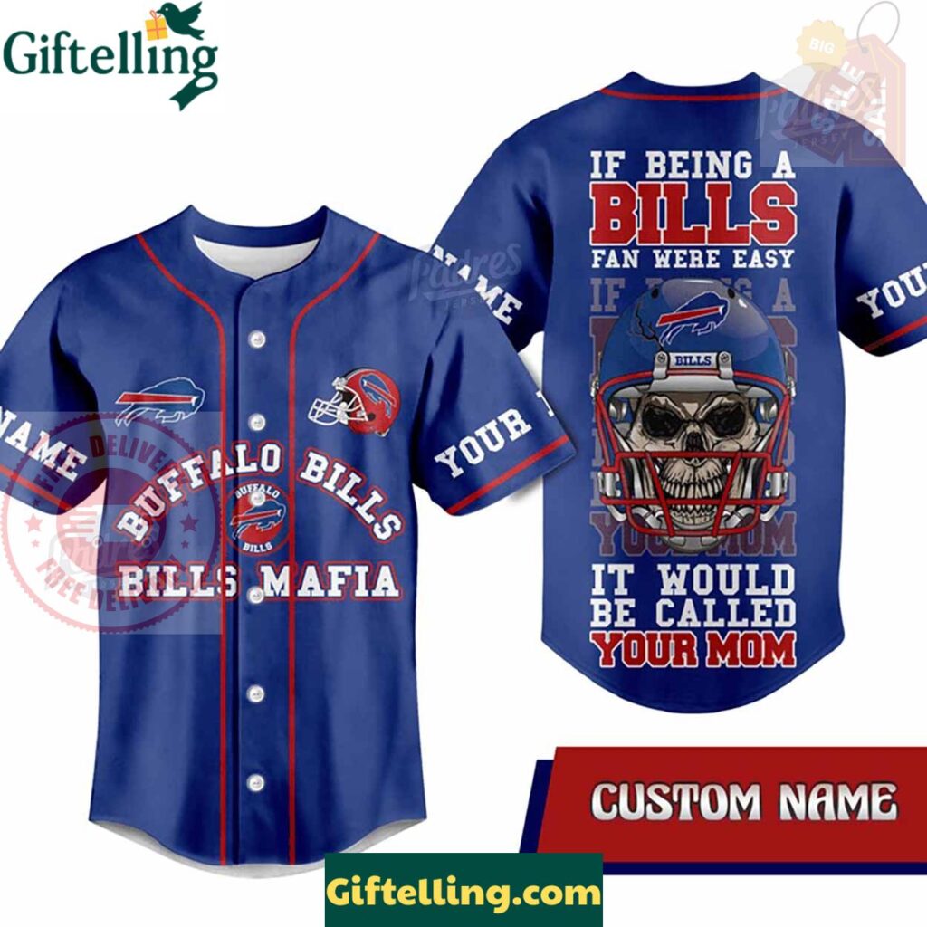 Custom Buffalo Bills Fan Were Easy Baseball Jersey