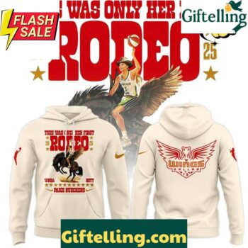 Dallas Wings Beige Paige Bueckers this was only her first rodeo Hoodie