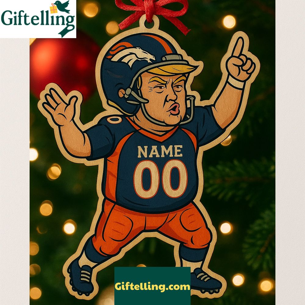 Funny Trump Football Denver Broncos 2025 Christmas Ornament