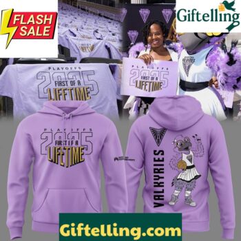 Golden State Valkyries PLAY OFFS FIRST OF A LIFETIME 2025 Special Hoodie