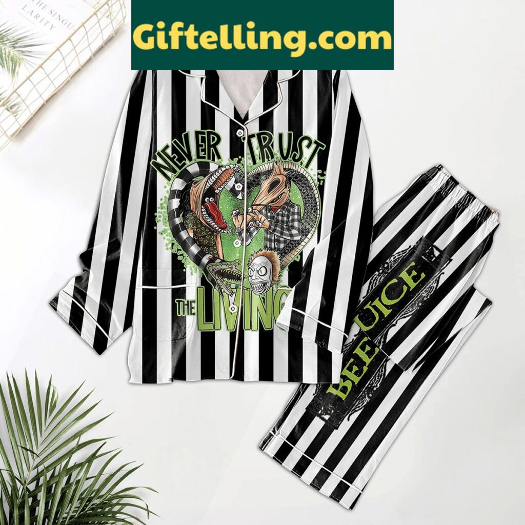 Beetle Juice themed pajamas set with Never Trust The Living design