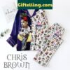 Chris Brown Back To Sleep All I Need Is One Pajamas Set