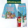 Grinch Christmas Pajamas Set with Warm Hearts Not Material Things design