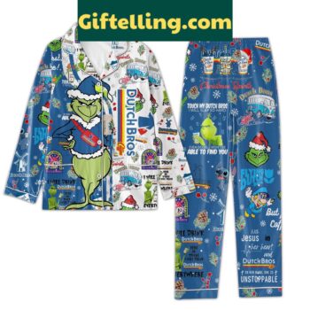 Grinch Touch My Dutch Bros I Will Slap So Hard Pajamas Set loungewear