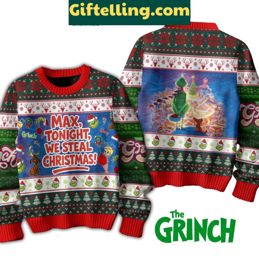 The Grinch To Night We Steal Christmas Ugly Christmas Sweater