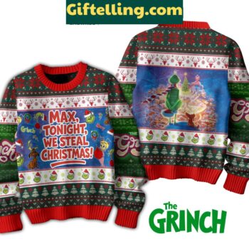 The Grinch To Night We Steal Christmas Ugly Christmas Sweater